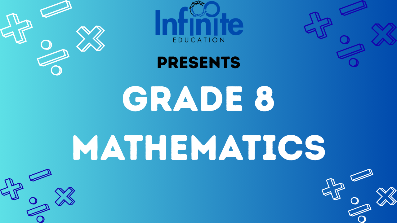 Grade 8 Mathematics